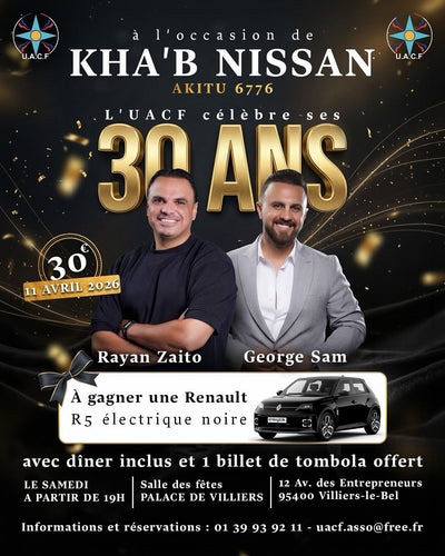 Kha b’Nisan 2026 - AKITU 6776 - Rayan ZAITO & George SAM | 30 ans de l’UACF